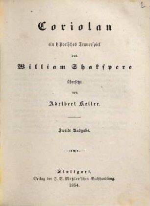 William Shakspere’s dramatische Werke, 3,[1]. Coriolan