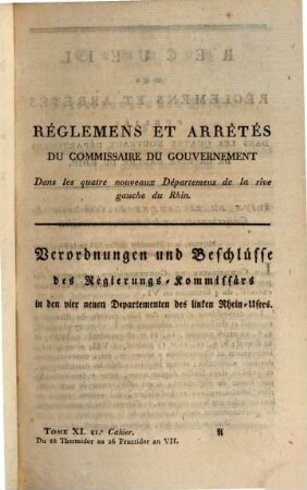 Recueil des réglemens et arrêtés émanés du Commissaire du Gouvernement dans les Quatre Nouveaux Départemens de la Rive Gauche du Rhin, 1.1799/1800,11 = Nr. 21/22