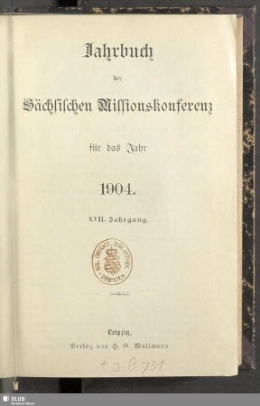 17.1904: Jahrbuch der Sächsischen Missionskonferenz : für d. Jahr ...