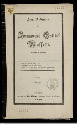 Zum Andenken an Immanuel Gottlob Bossert, Kaufmann in Tübingen : Geboren den 3. Dec. 1789, gestorben den 18. Mai 1846, beerdigt den 21. Mai, am Feste der Himmelfahrt