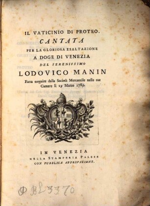 Il Vaticinio de Proteo ... : Cantate