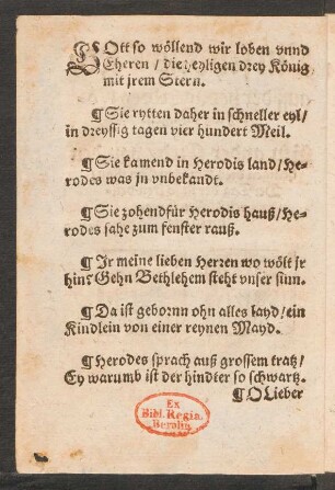 Gott so wöllend wir loben vnnd || Eheren/ die heyligen drey König || mit jrem Stern. ||