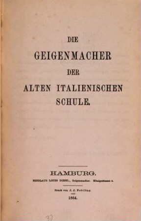 Die Geigenmacher der alten italienischen Schule