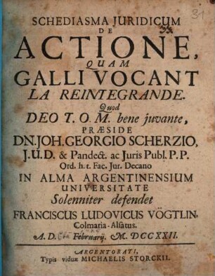 Schediasma juridicum de actione, quam Galli vocant la réintégrande