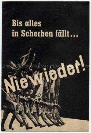 Propagandaschrift der Nationalen Front gegen die Wiederbewaffnung der Bundesrepublik mit Beiträgen ehemaliger Wehrmachtsangehöriger