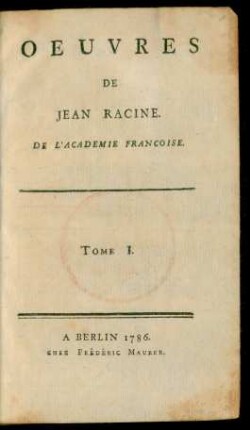 T. 1: [Thebaide. Alexandre]