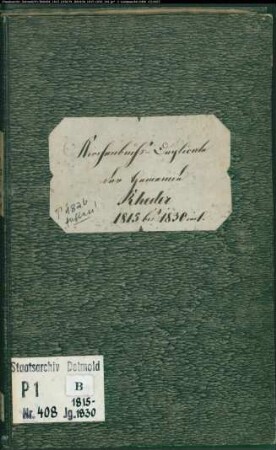 KIrchenbuchduplikat der katholischen Gemeinde Rheder, Kreis Höxter (GHT 1815-1825, GH 1826, GHT 1827-1830) (Gemeinde: Katholische Gemeinde Rheder)