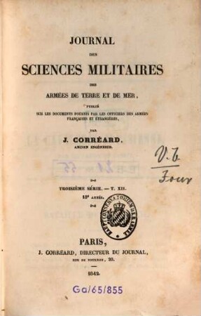 Journal des sciences militaires des armées de terre et de la mer. 12 = A. 18. 1842