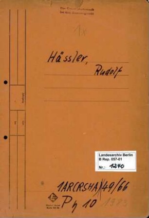 Personenheft Rudolf Haessler (*22.02.1912), Kriminalkommissar und SS-Hauptsturmführer