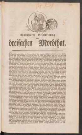 73. Wahrhafte Beschreibung einer dreifachen Mordthat
