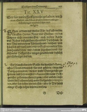 Tit. XXV. Wer für unser Hoffgericht geladen, auch was Sachen am selben angenommen und gerechtfertiget werden sollen und mögen