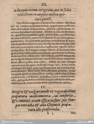 III. Aurum etiam integrum, aut in folia redactum, in corpore nostro operari potest.