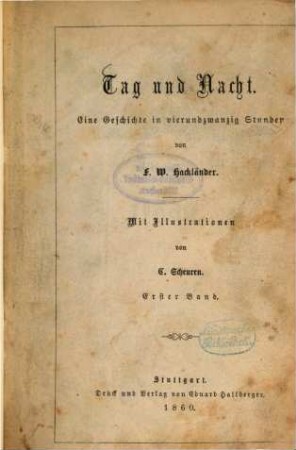 Tag und Nacht : e. Geschichte in 24 Stunden, 1