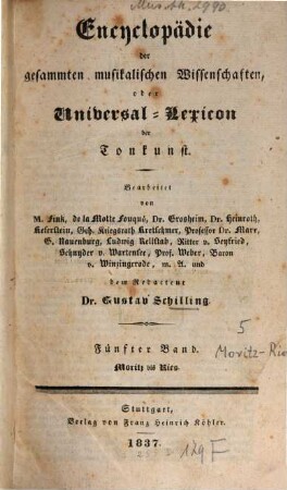 Encyclopädie der gesammten musikalischen Wissenschaften oder Universal-Lexicon der Tonkunst, 5. Moritz bis Ries