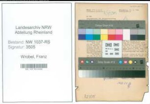 Entnazifizierung Franz Wrobel , geb. 15.04.1914 (Bahninspektor)