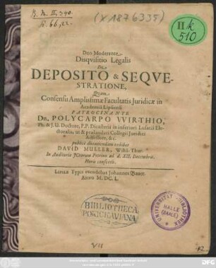 Deo Moderante. Disquisitio Legalis De Deposito & Sequestratione