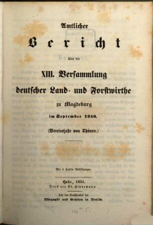Amtlicher Bericht über die Versammlung Deutscher Land- und Forstwirthe. 13. 1850 (1851)