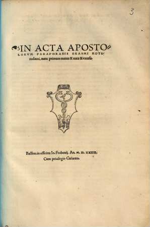 In Acta Apostolorvm Paraphrasis Erasmi Roterodami