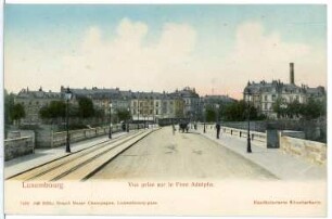 Luxemburg. Vue prise sur le Pont Adolphe