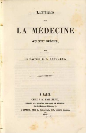 Lettres sur la médecine au XIXe siècle