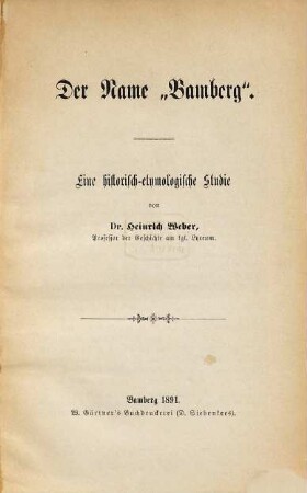 Der Name "Bamberg" : eine historisch-etymologische Studie