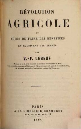 Révolution agricole ou moyen de faire des bénéfices en cultivant les terres