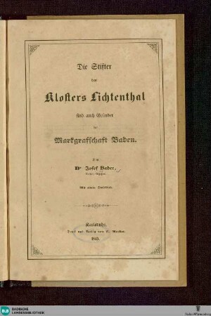 Die Stifter des Klosters Lichtenthal sind auch Gründer der Markgrafschaft Baden