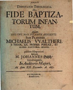 Disputatio Theologica, De Fide Baptizatorum Infantum