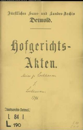 Lockhausen, Meier zu gegen Witwe des Meiers zu Lockhausen - Räumung des Hofes