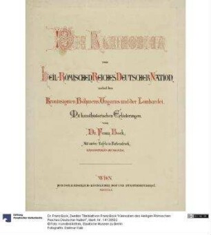 Zweites Titelblatt von Franz Bock "Kleinodien des Heiligen Römischen Reiches Deutscher Nation"
