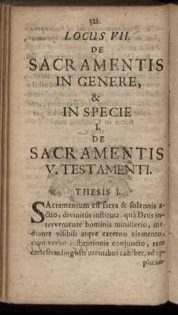 Locus VII. De Sacramentis In Genere, & In Specie [...]