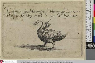 Entées de Monseigneur Henry de Lorraine, marquis de Moy [Amor den Schwan reitend]