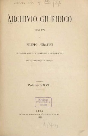 Archivio giuridico. 27. 1881