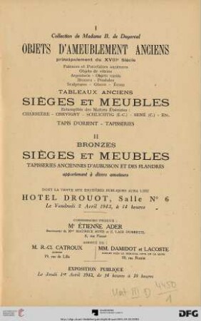 Objets d'ameublement anciens principalement du XVIIIe siècle : collection de Madame B. de Duyerval ; ... tableaux anciens, sièges et meubles ..., tapis d'Orient, tapisseries