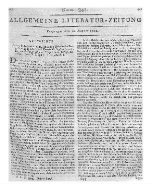 Michaud, J. F.: Histoire des progrès et de la chûte de l'Empire de Mysore, sous les règnes d'Hyder-Aly et de Tippoo-Saïb. T. 1-2. Paris: Giguet 1801