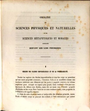 Origine des sciences physiques et naturelles et des sciences métaphysiques et morales constatée suivant les lois physiques dans l'origine commune des fluides impondérables