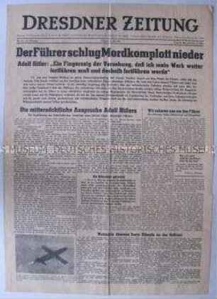Tageszeitung "Dresdner Zeitung" mit dem Wortlaut der Rede Hitlers nach dem mißglückten Attentat vom 20. Juli 1944