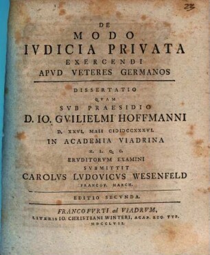 De Modo Ivdicia Privata Exercendi Apvd Veteres Germanos : Dissertatio