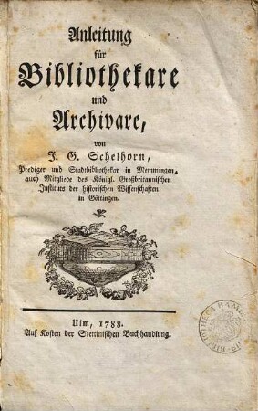 Anleitung für Bibliothekare und Archivare, 1