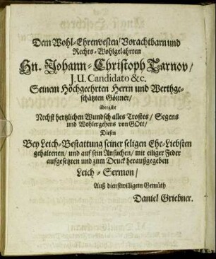 Dem Wohl-Ehrenvesten/ [...] Hn. Johann-Christoph Tarnov/ [...]