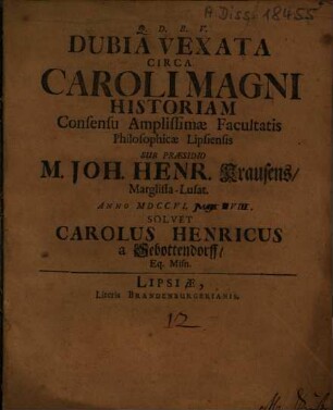Dubia Vexata Circa Caroli Magni Historiam ...