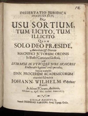 Dissertatio Iuridica Inauguralis, De Usu Sortium, Tum Licito, Tum Illicito