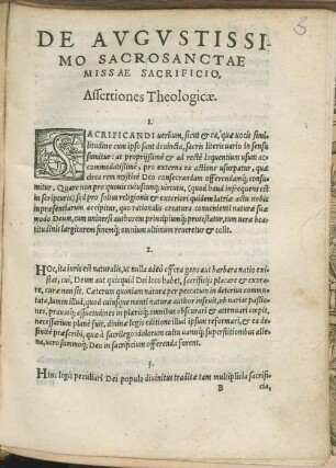De augustissimo sacrosanctae missae sacrificio : assertiones, quas Clemens Martinaeus Bellodiensis, quarta & ultima responsione causa licentiae, pirastice defendet