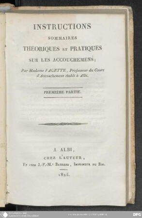Instructions sommaires théoriques et pratiques sur les Accouchemens