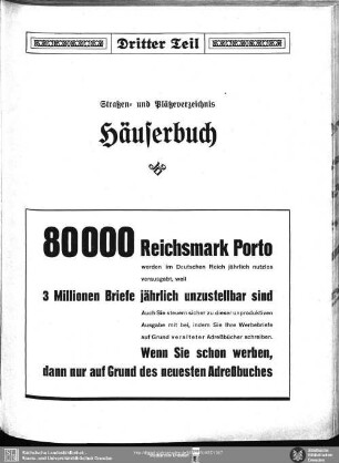 Dritter Teil. Straßenverzeichnis und Häuserbuch : Straßen-und Plätzeverzeichnis, Häuserbuch