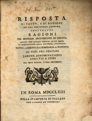 Risposta di fatto, e di ragione, ad una scrittura anonima intitolata Ragioni per M. Archivescovo di Genova