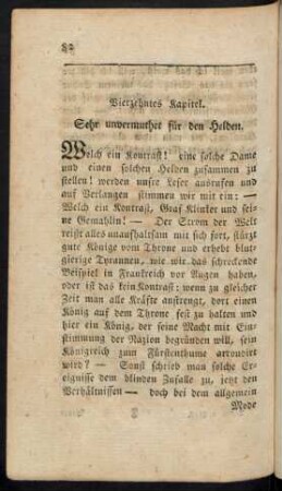 Vierzehntes Kapitel. Sehr unvermuthet für den Helden.