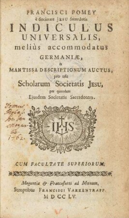 Francisci Pomey è Societate Jesu Sacerdotis Indiculus Universalis