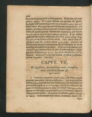 Caput VII. De Quaestione, An conclusiones omnes demonstrationis scientificae debeant esse ...?