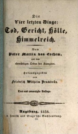 Die vier letzten Dinge : Tod, Gericht, Hölle, Himmelreich